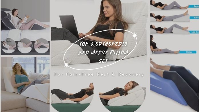 Best Orthopedic Bed Wedge Pillow Set
