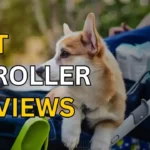 Pet Stroller Reviews: Best Luxury Picks That Perform Detailed Pet Stroller Reviews
