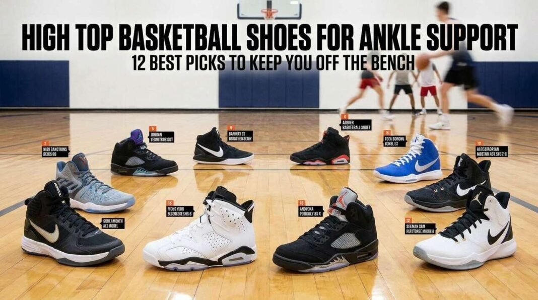 Best high top basketball shoes for ankle support displayed on a hardwood court