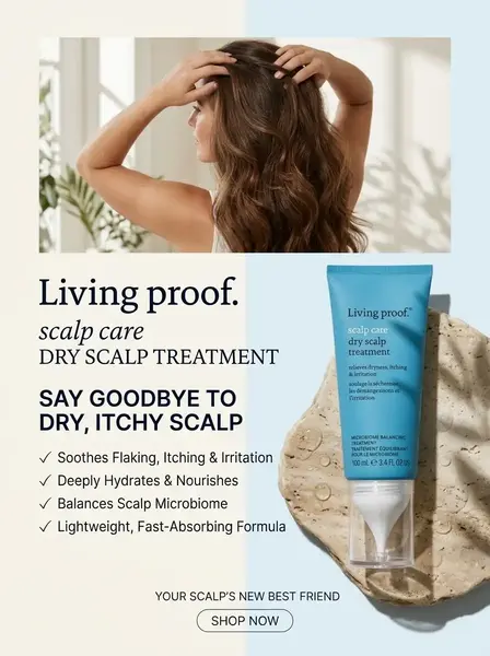 The Quiet Luxury Haircare Routine: Products & Scalp Health 3 Living Proof Scalp Care Dry Scalp Treatment
